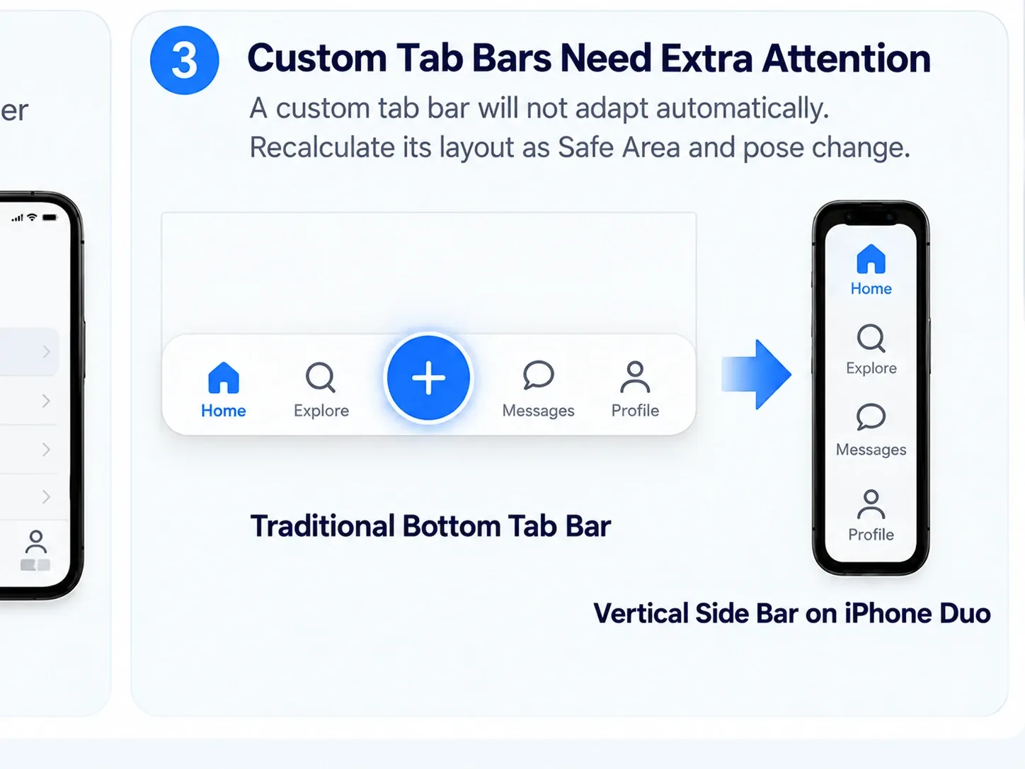 Traditional bottom custom tab bar compared with a vertical side bar layout