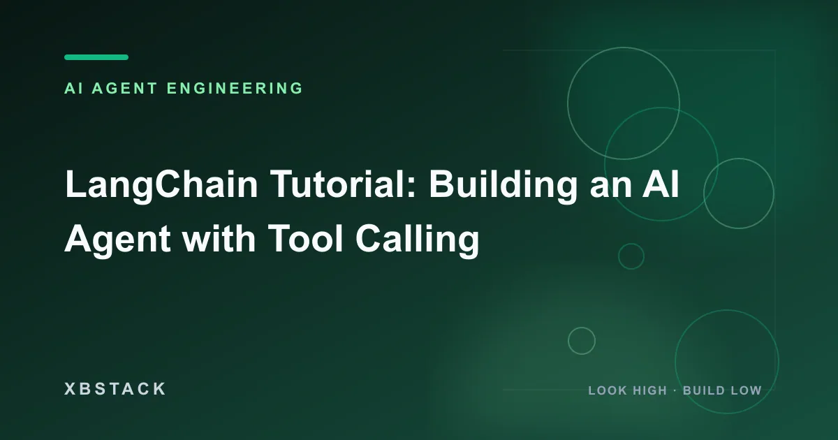 LangChain Tutorial: Building an AI Agent with Tool Calling: AI AGENT ENGINEERING article cover